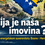Čija je naša imovina? O eko-energetskom suverenitetu Bosne i Hercegovine